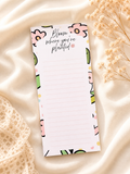 Bloom Where You're Planted Notepad